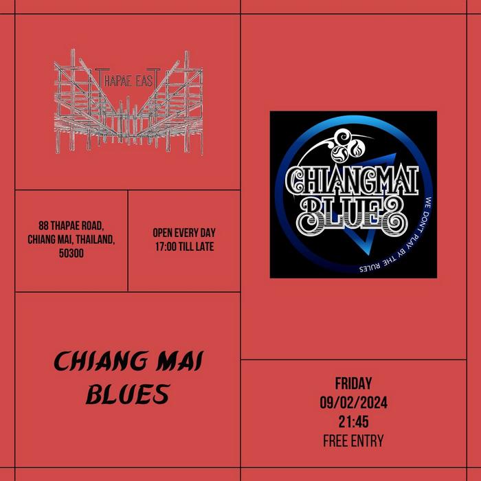 Chiang Mai Blues Feb9 21h45