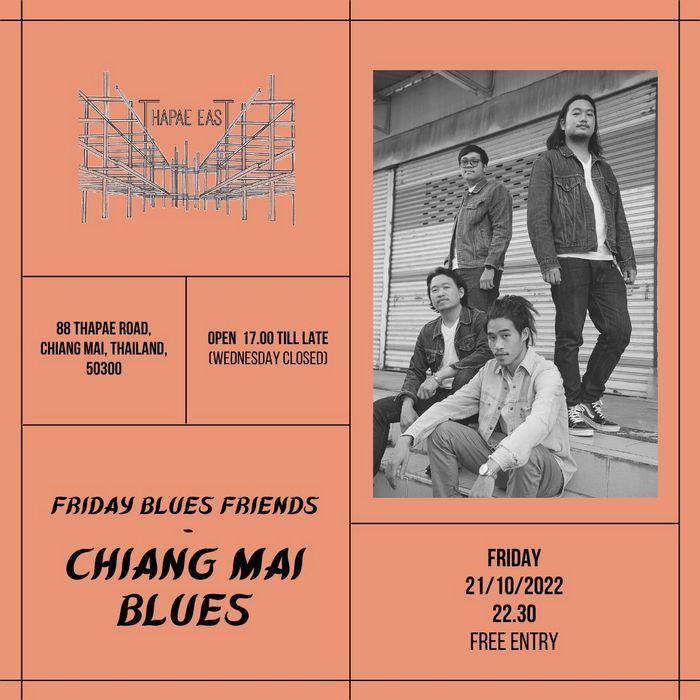 Chiangmai Blues 21-10-22