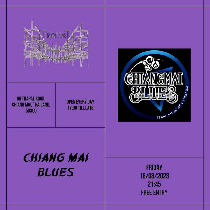 Chiangmai Blues August18 21h45