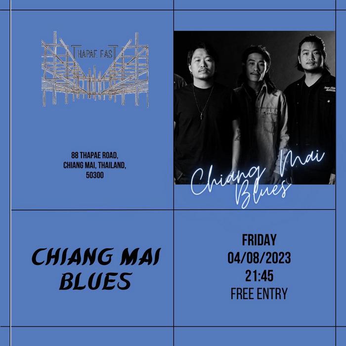 Chiangmai Blues August4 21h45