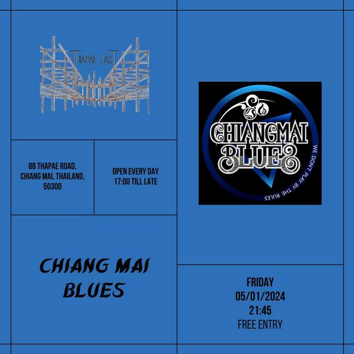 Chiangmai Blues Jan5 21h45