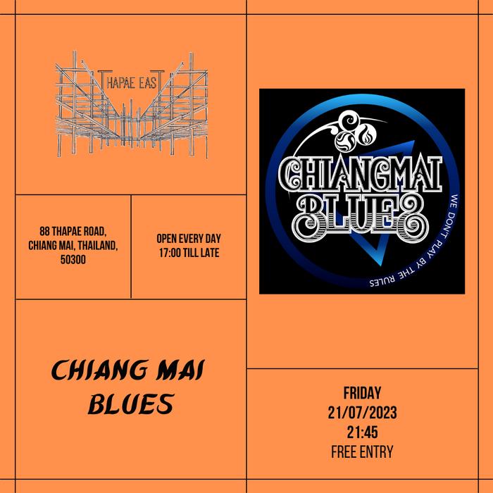 Chiangmai-Blues-July21-21h45