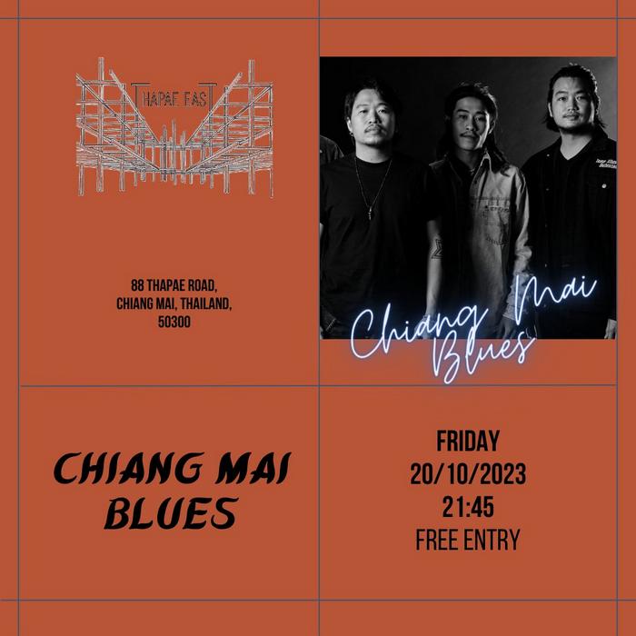 Chiangmai Blues Oct20 21h45
