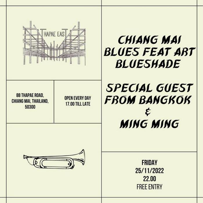 Chiangmai Blues ft Art Blueshade 25