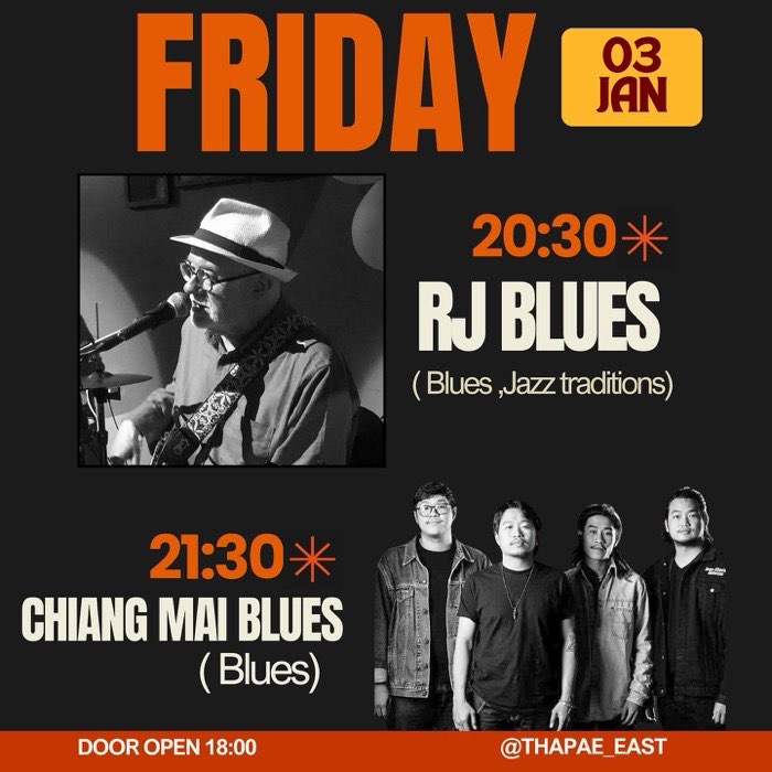 Friday Jan 3 RJ Blues plays traditionals jazz and blue at 20h30 then Chiangmai Blues play at 21h30