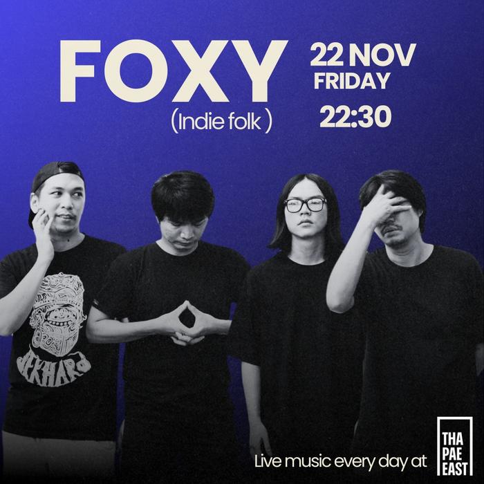 Friday Nov 22 FOXY play alternative rock at 22h30