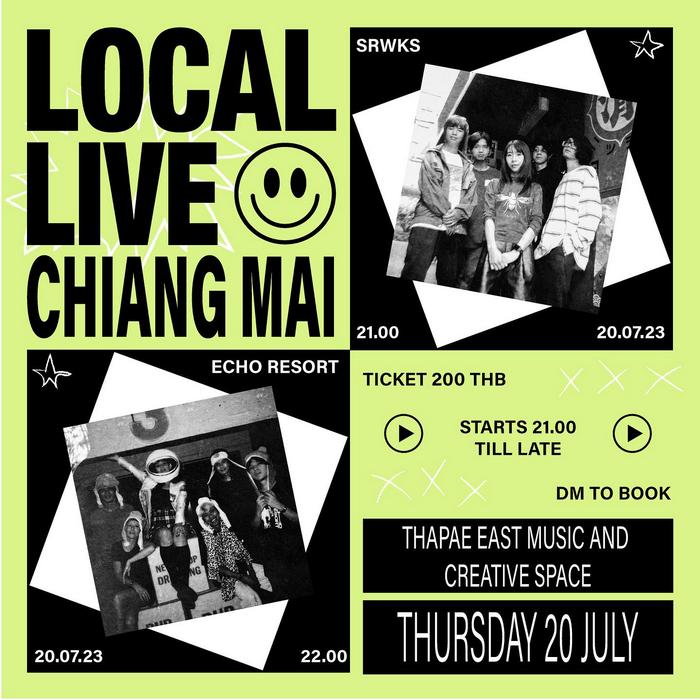Local-Live-Chiang-Mai-Echo-Resort-SRWKS-July20-21h