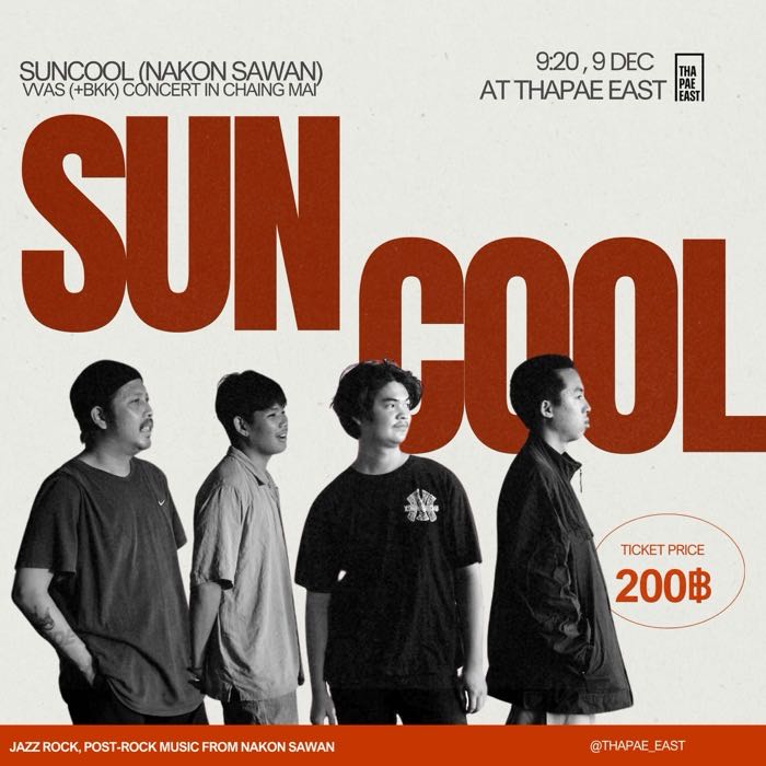 Monday Dec 9 SunCool jazz rock post rock band from Nakhon Sawan play at 20h30 tickets 200 baht