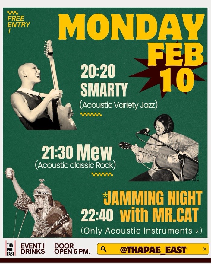 Monday Feb 10 Smarty plays acoustic jazz at 20h20 followed by Mew playing classic and psychedelic rock at 21h30 then the Jam with Mr Cat at 22h40