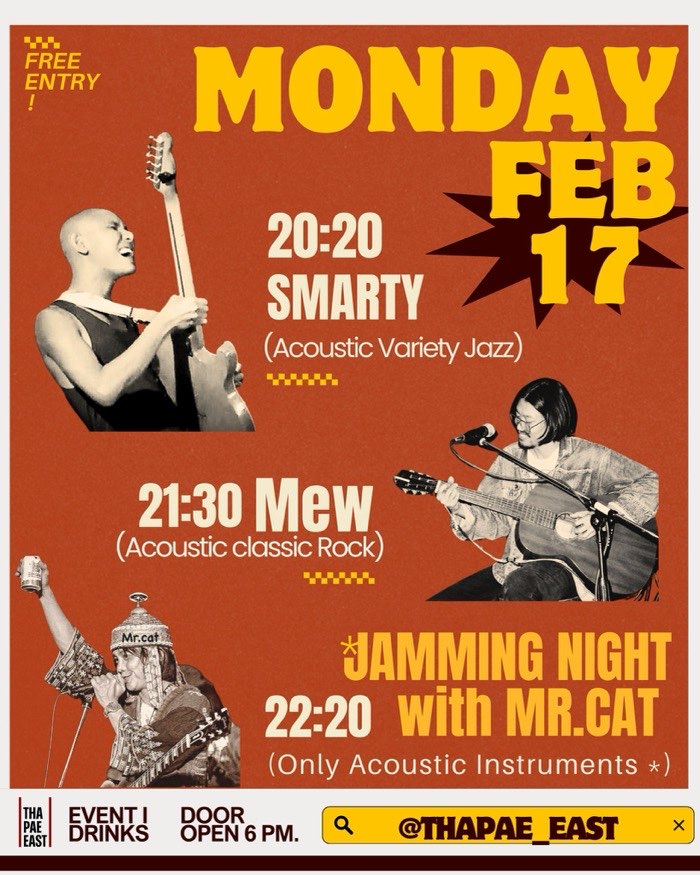 Monday Feb 17 the music starts at 20h20 with Smarty playing Acoustic jazz followed by Mew playing classic and psychedelic rock at 21h30 then the Jam with Mr Cat at 22h20