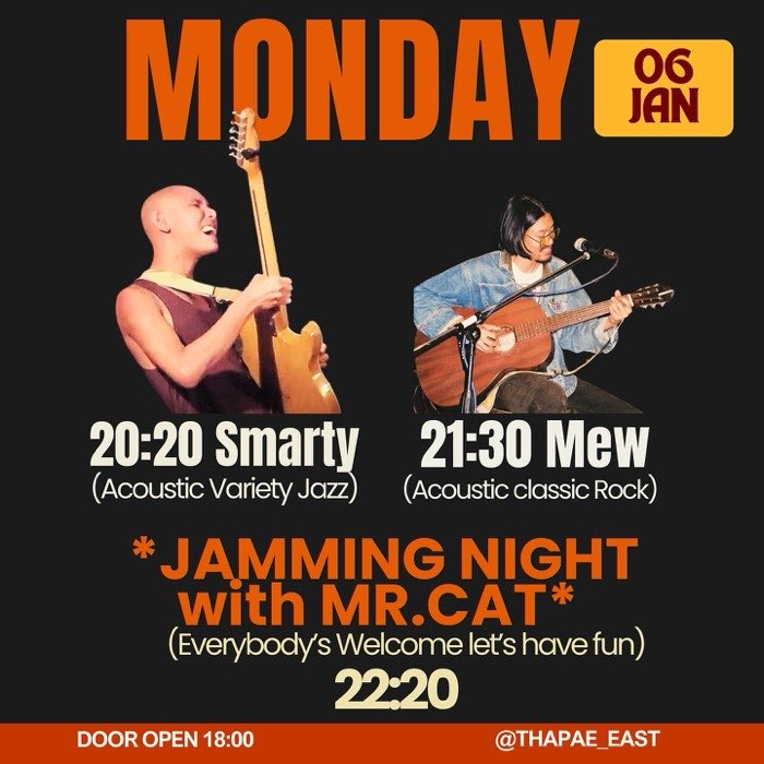 Monday Jan 6 Smarty plays acoustic jazz at 20h20 then Mew plays classic and psychedelic rock at 21h30 then Jam Night with Mr Cat at 22h20