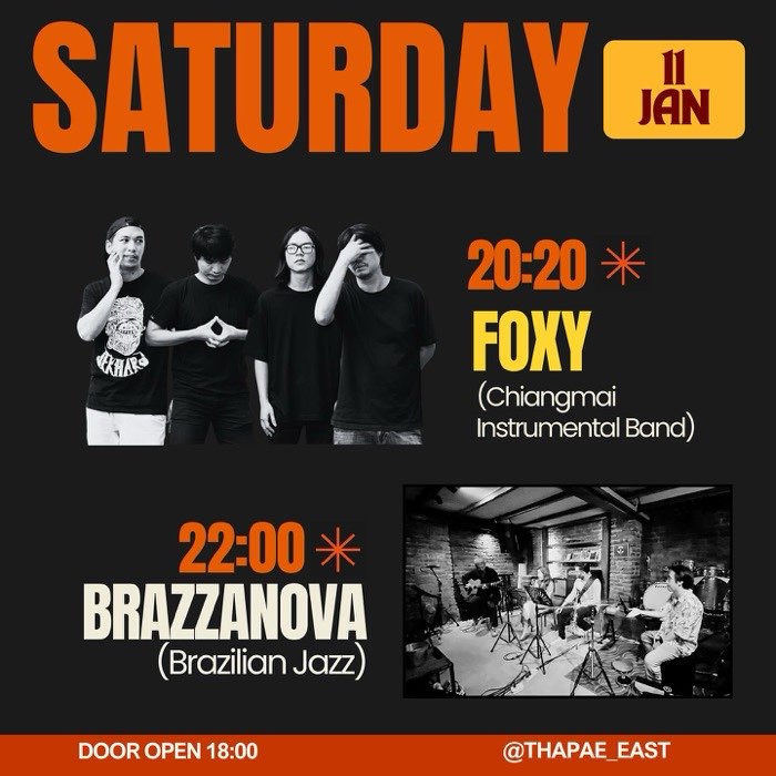 Saturday Jan 11 FOXY play alternative rock at 20h20 then Brazzanova play Brazilian jazz at 22h