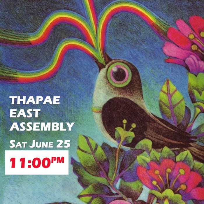 Thapae East Assembly June 25 2022 11pm