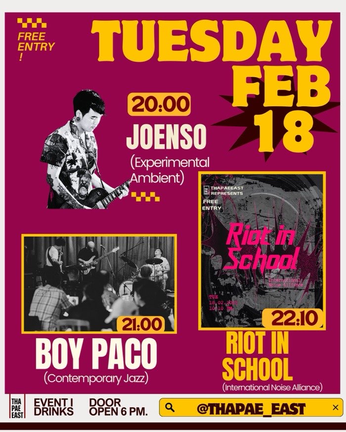 Tuesday Feb 18 has Joe Enso playing experimental ambient at 20h follwed by Boy Paco's contemporary jazz at 21h then Riot in School playing post hardcore alternative rock at 22h10