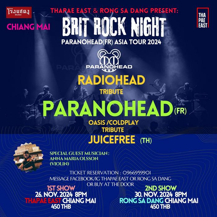 Tuesday Nov 26 Brit Rock Night featuring French Radiohead tribute band Paranohead with special guest Anna Maria Olsson and opening act Juicefree from 8pm