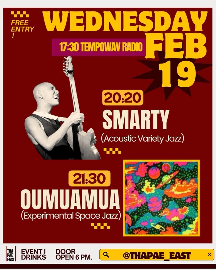 Wednesday Feb 19 Smarty plays acoustic jazz at 20h20 then Oumumua play the music of Sun Ra at 21h30