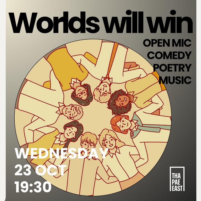 Wednesday Oct 23 Words Will Win open mic comedy poetry music from 19h30